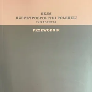 Sejm Rzeczypospolitej Polskiej. IX kadencja. Przewodnik