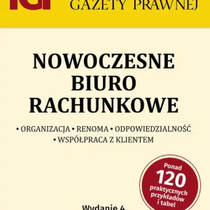 Nowoczesne biuro rachunkowe. Organizacja, Renoma, Odpowiedzialność, Współpraca z klientem