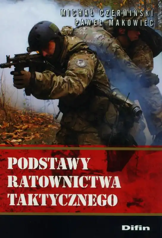 Podstawy ratownictwa taktycznego