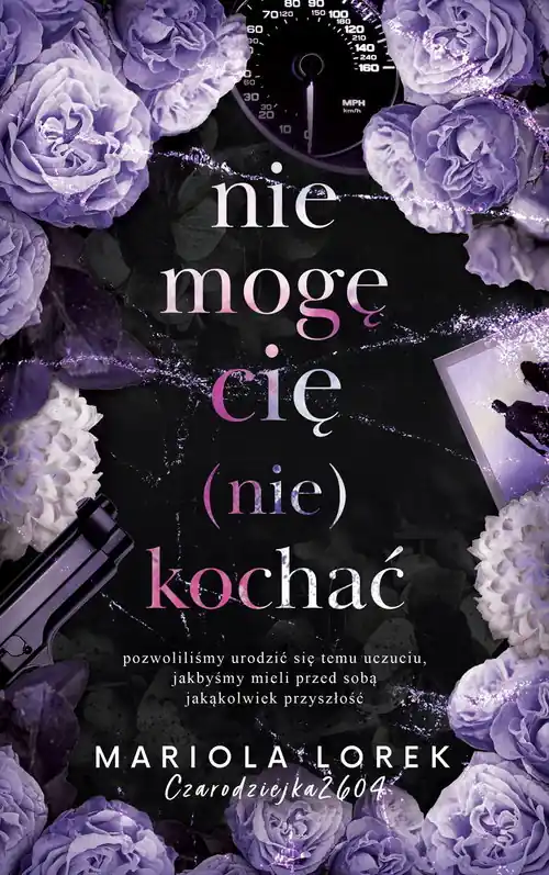 Nie mogę cię (nie) kochać Tom 1