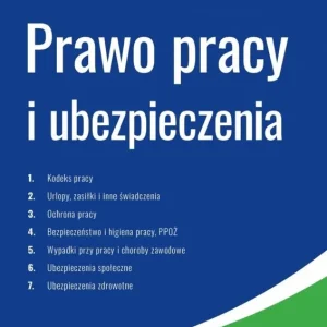 Prawo pracy i ubezpieczenia - 7 stycznia 2026