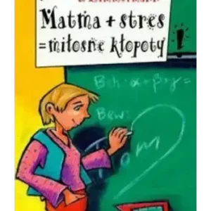 Matma + stres = miłosne kłopoty