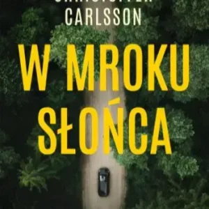 W mroku słońca